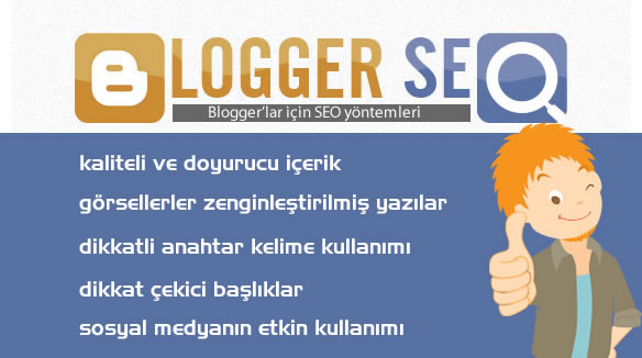 Blogger’lar için SEO yöntemleri